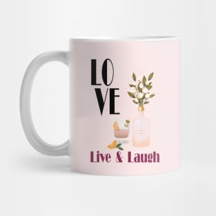 Love Life | Love Live & Laugh Mug